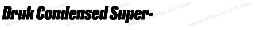 Druk Condensed Super字体转换